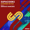 Un Mundo En Paz (Serious Dancers Remix)