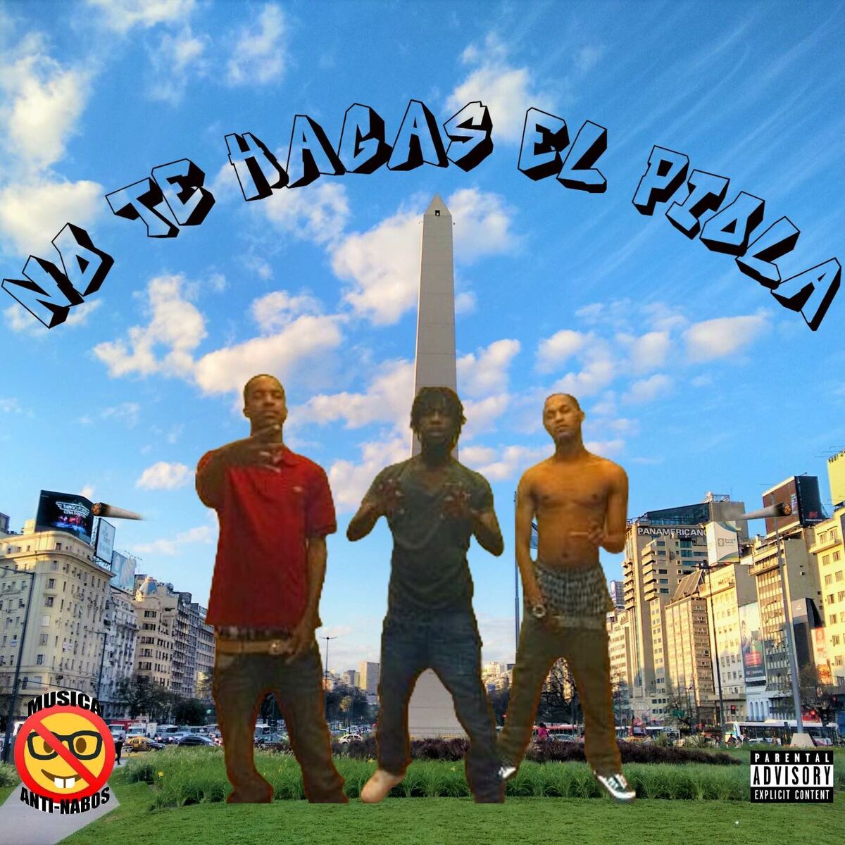 Album cover of NO TE HAGAS EL PIOLA (FT HIPIDOW Y D4RK)