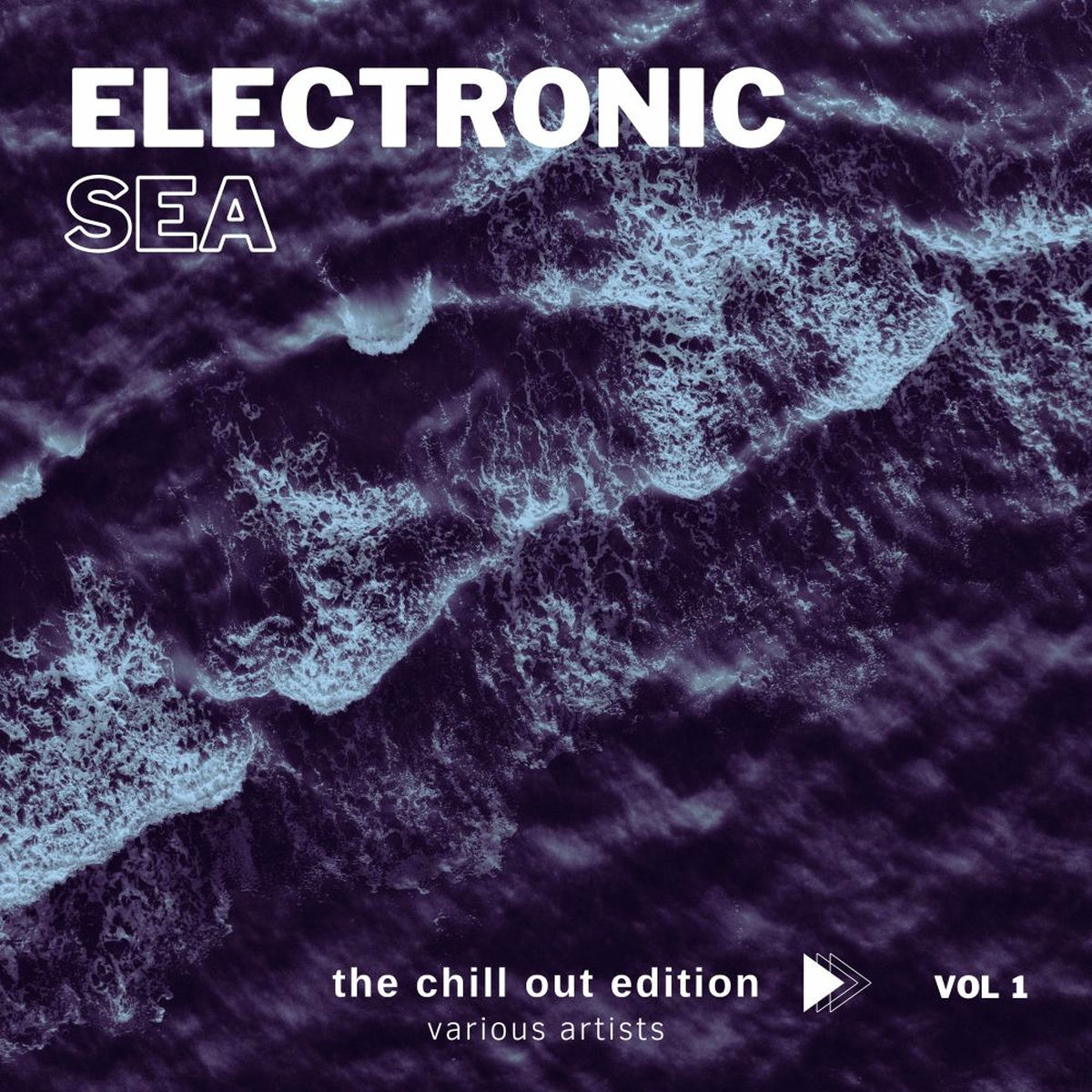 Album cover of Electronic Sea (The Chill Out Edition), Vol. 1