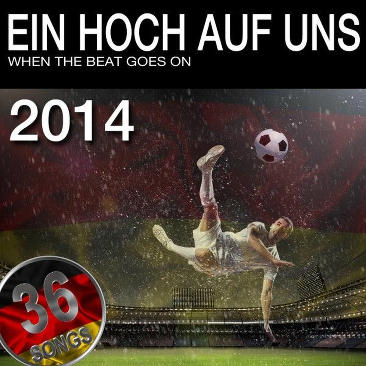 Album cover of Ein Hoch auf uns (When The Beat Goes On)