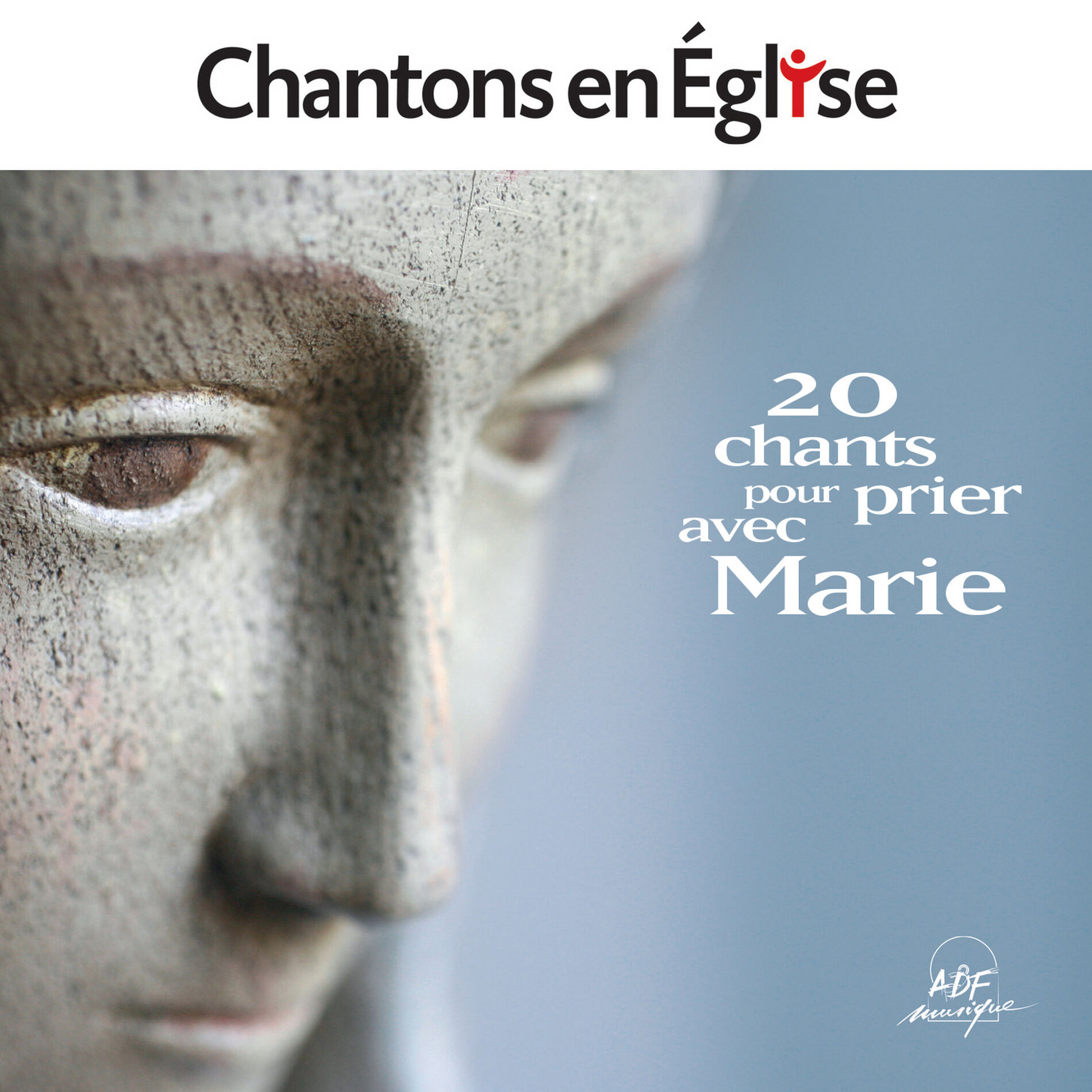 Album cover of Chantons en Église : 20 chants pour prier avec Marie