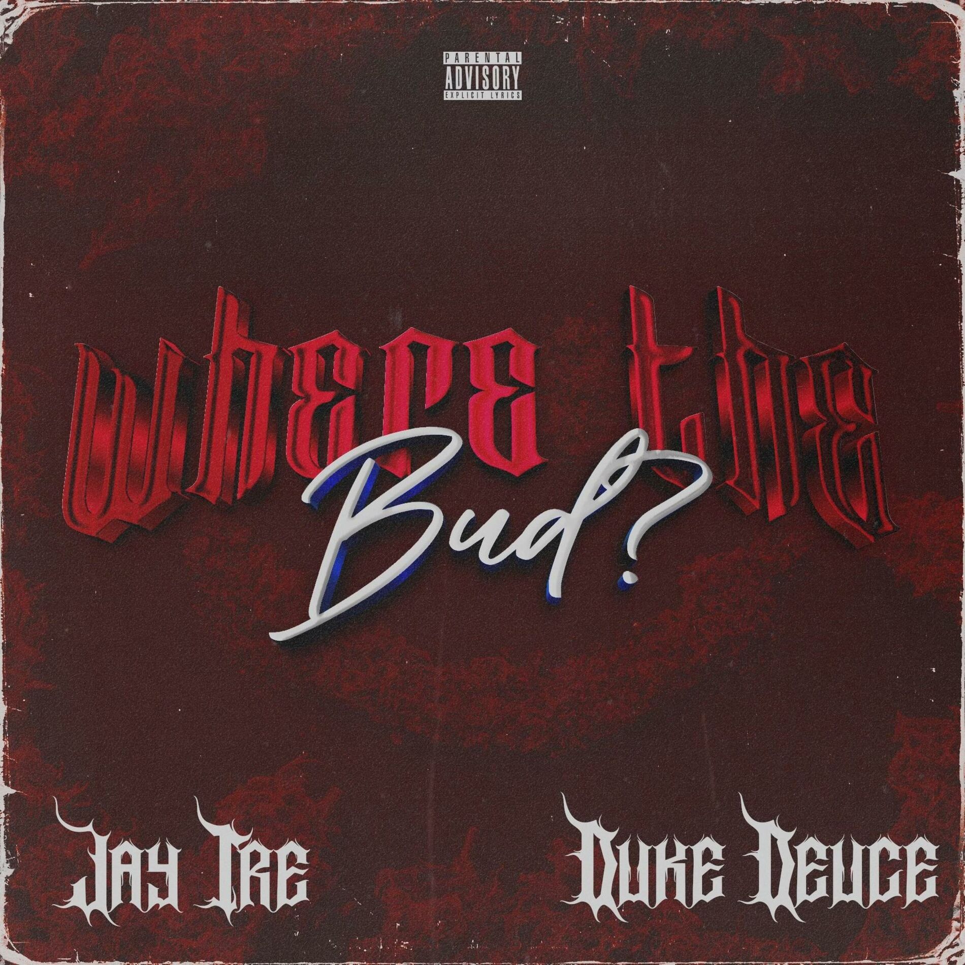Album cover of Where the bud? (feat. Duke Deuce)