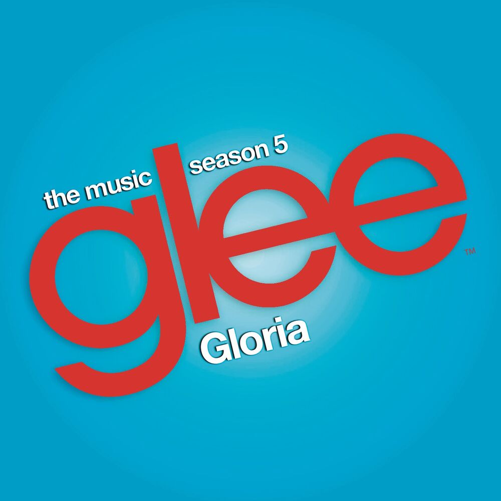 Picture of Gloria (Glee Cast Version) (feat. Adam Lambert)