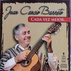 Cover of Juan Cancio Barreto (Cada vez Mejor)