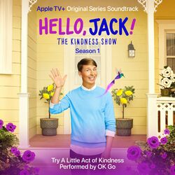Cover of Try a Little Act of Kindness (Single from "Hello, Jack! the Kindness Show, Season 1")