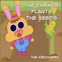 Cover of The Farmer Plants the Seeds