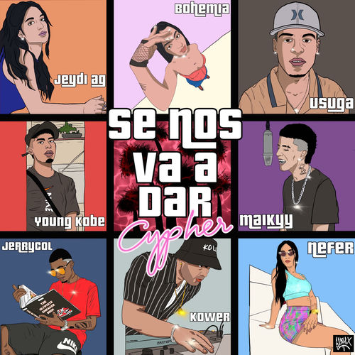 SE NOS VA A DAR (feat. Nefer, Maikyy, Young Kobe, USUGA, Jerrycol & Jeydi C)