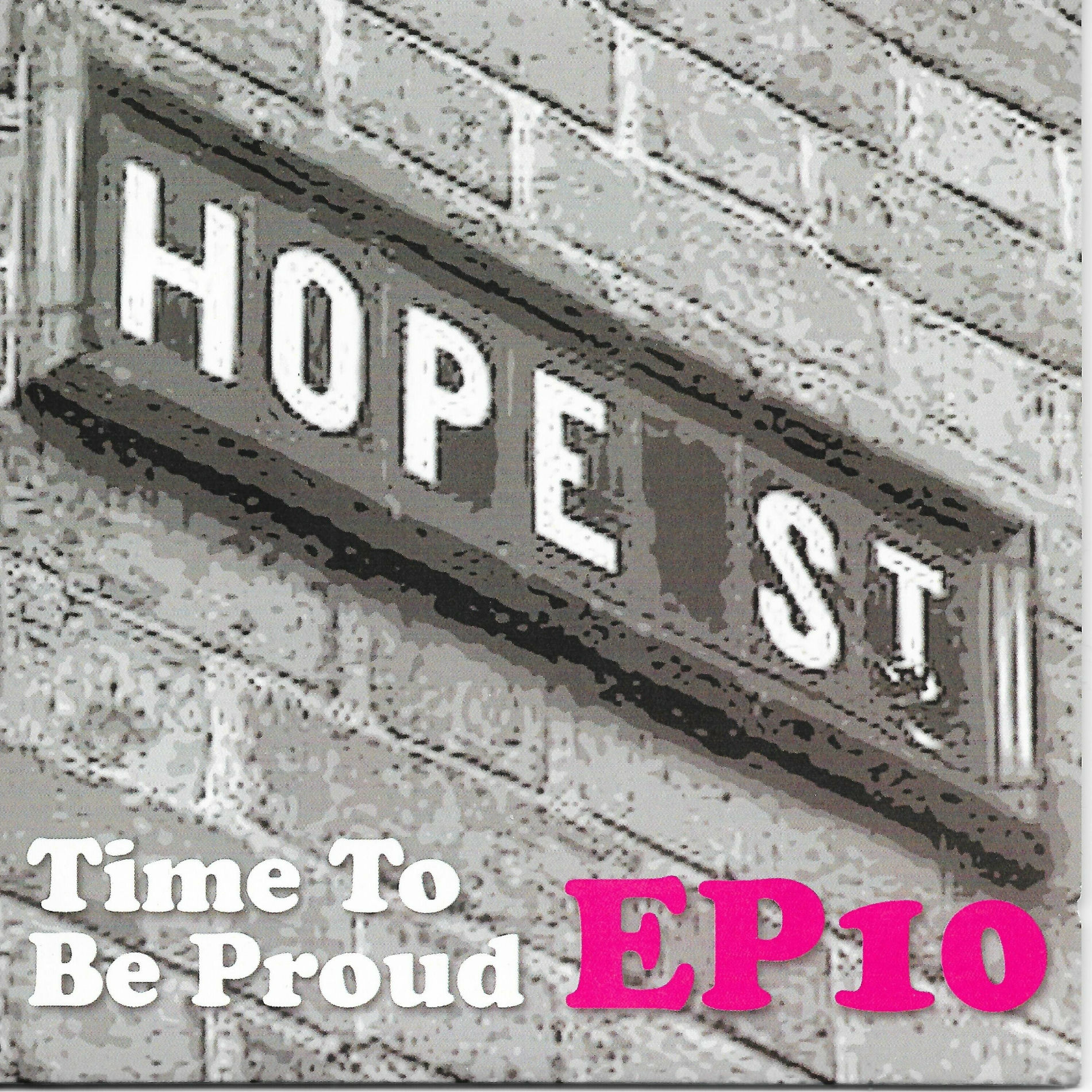 Album cover of Time To Be Proud EP 10