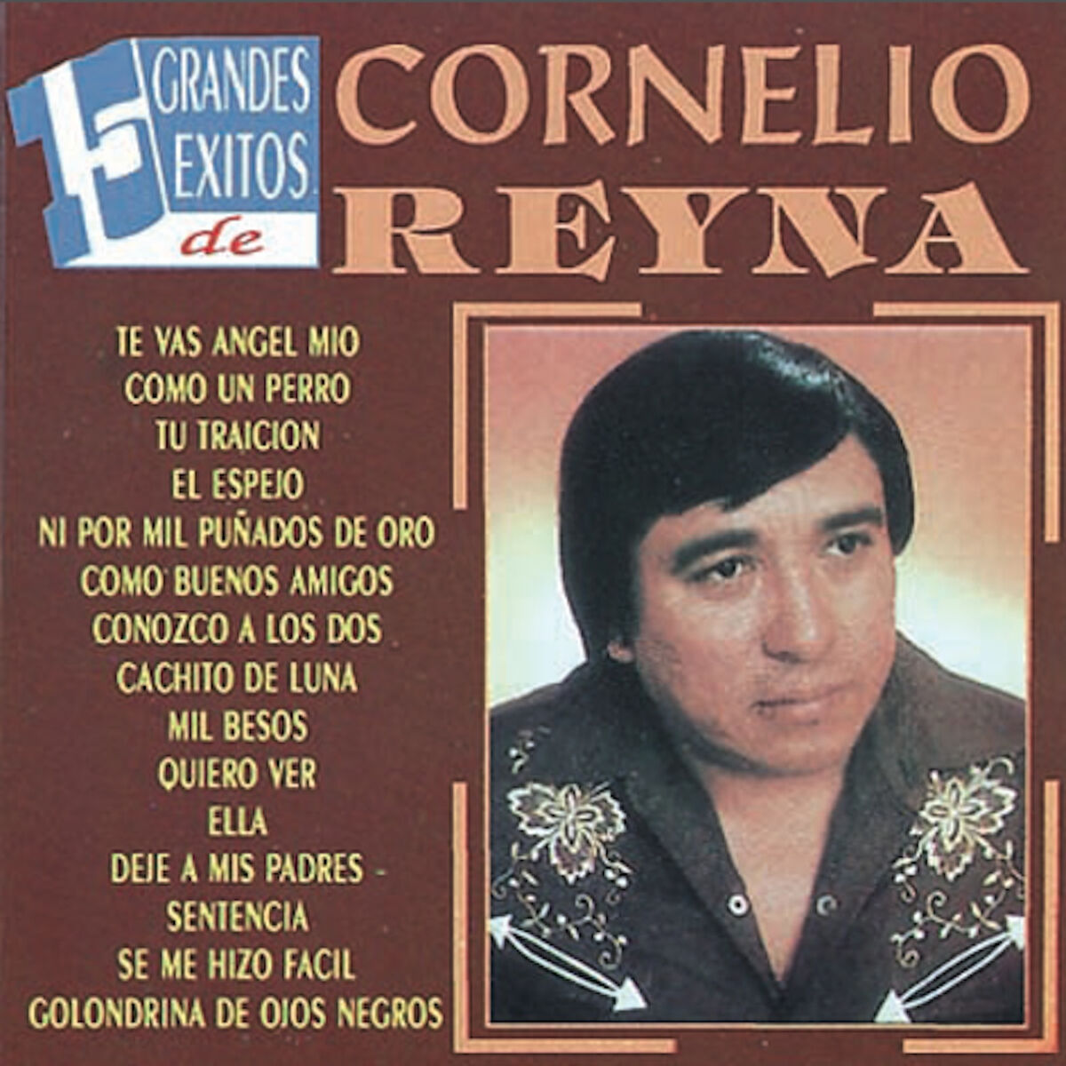 Album cover of 15 Exitos de Cornelio Reyna