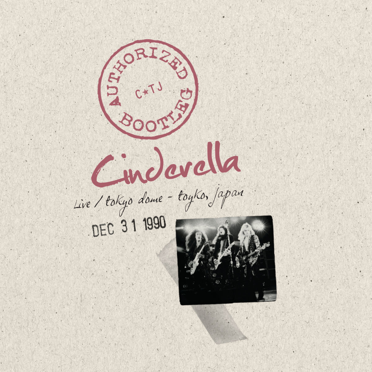 Album cover of Authorized Bootleg - Live/Tokyo Dome - Tokyo, Japan Dec 31, 1990