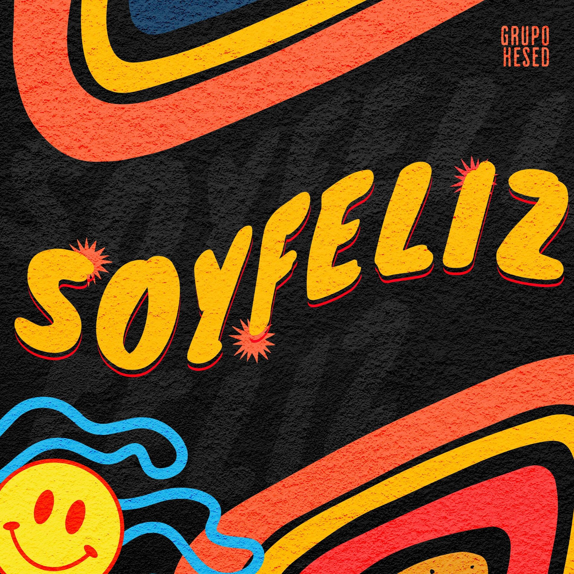 Album cover of Soy Feliz (feat. Propósito Con Estilo & Grupo Impacto Oficial)