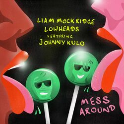 Cover of Mess Around (Live Mix)