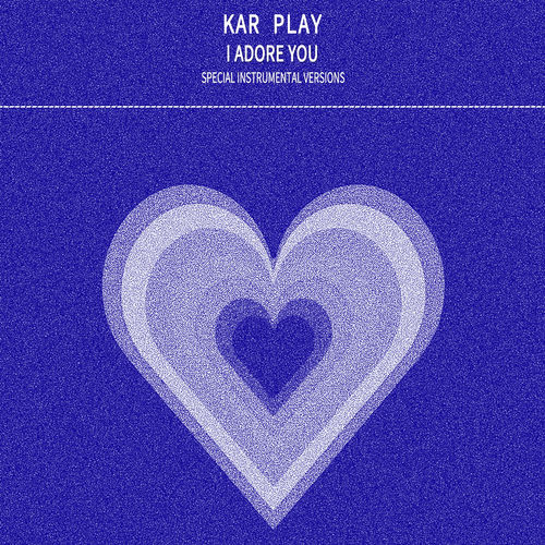 I Adore You (Special Instrumental Versions)