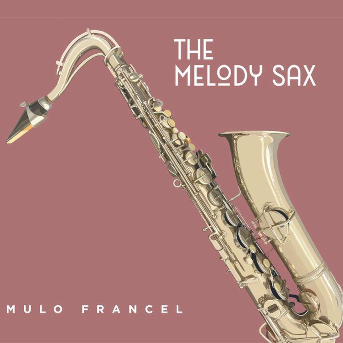Album cover of The Melody Sax