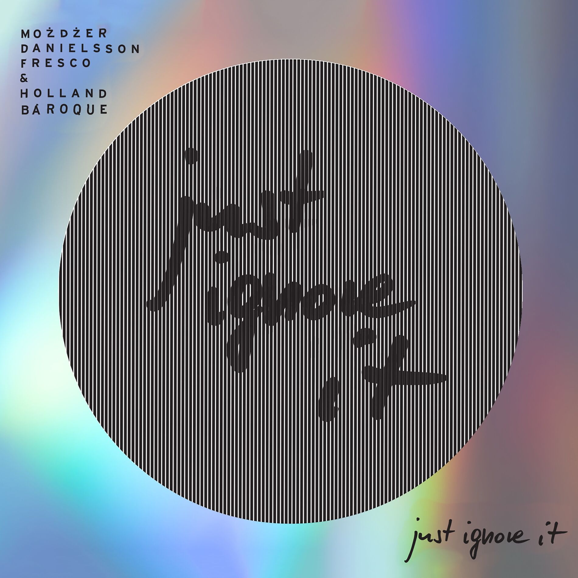 Album cover of Just Ignore It