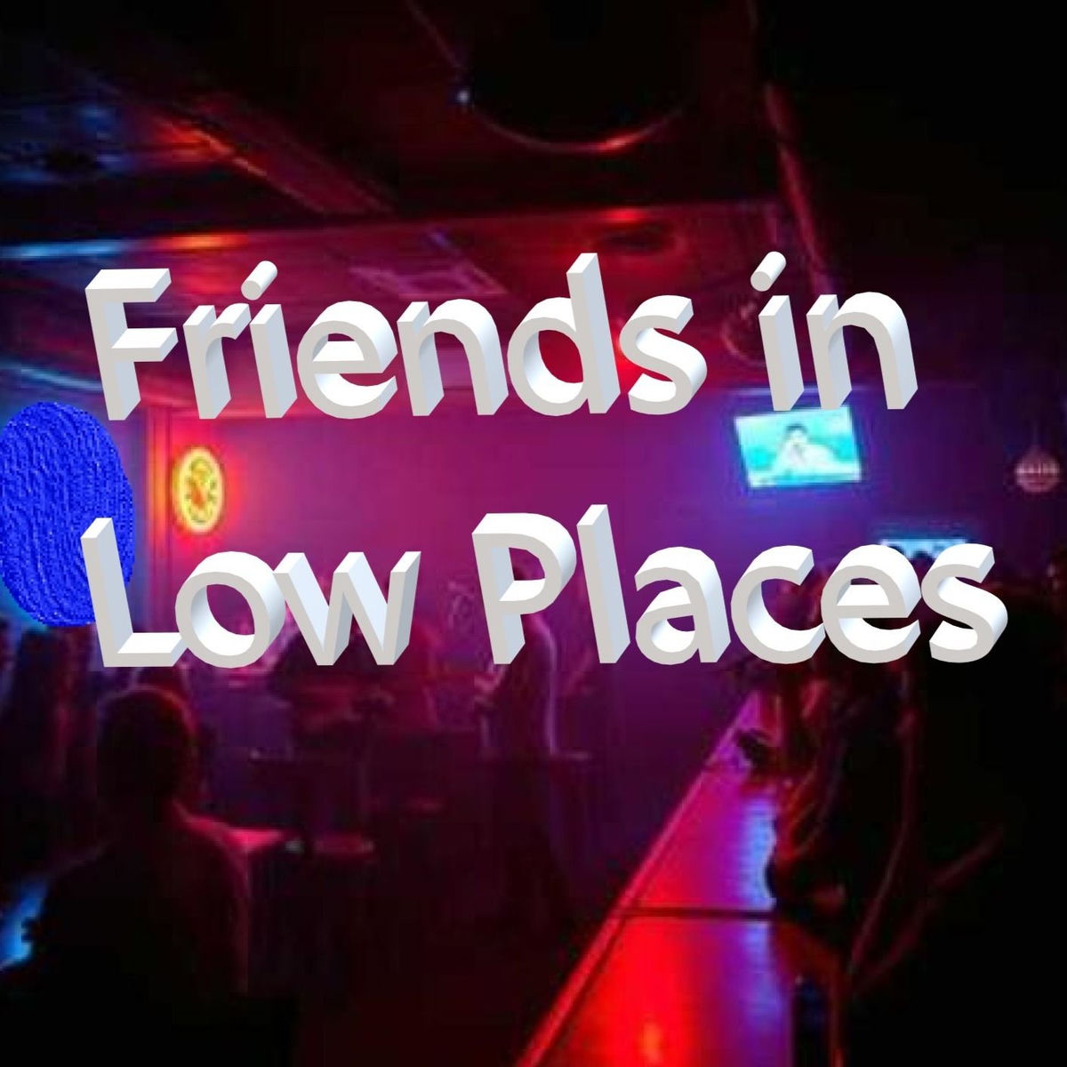 Album cover of Friends in Low Places