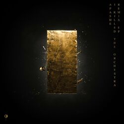 Cover of I Killed The Orchestra (Remixes)