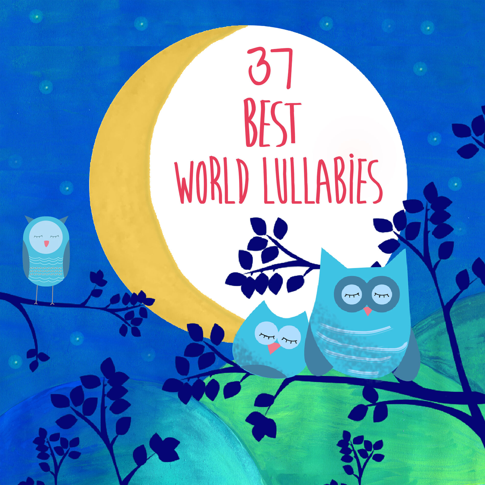 Album cover of 37 Best World Lullabies