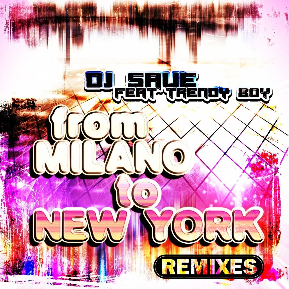 Picture of From Milano to New York (Remixes)