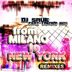 Cover of From Milano to New York (Remixes)