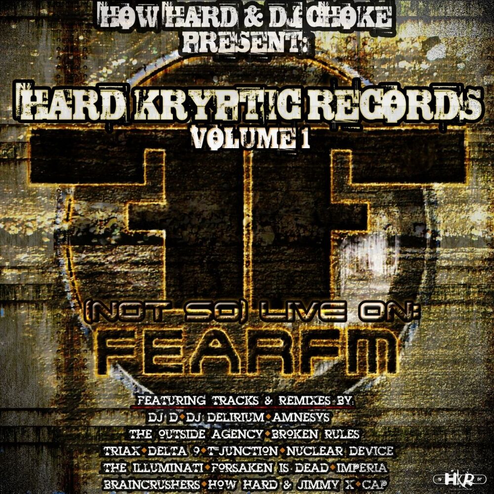 Picture of Hard Kryptic Records, Vol. 1: (Not So) Live On Fear.FM