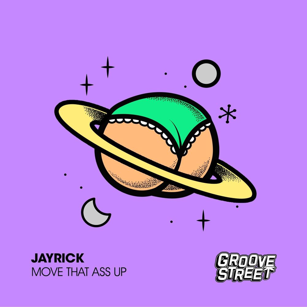 Picture of Move That Ass Up