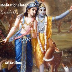 Cover of Sri Krishna Flute Music | EP 02