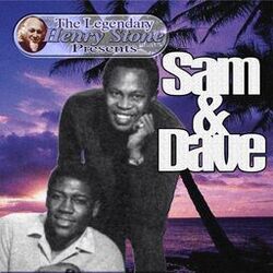 Cover of The Legendary Henry Stone Presents Sam & Dave