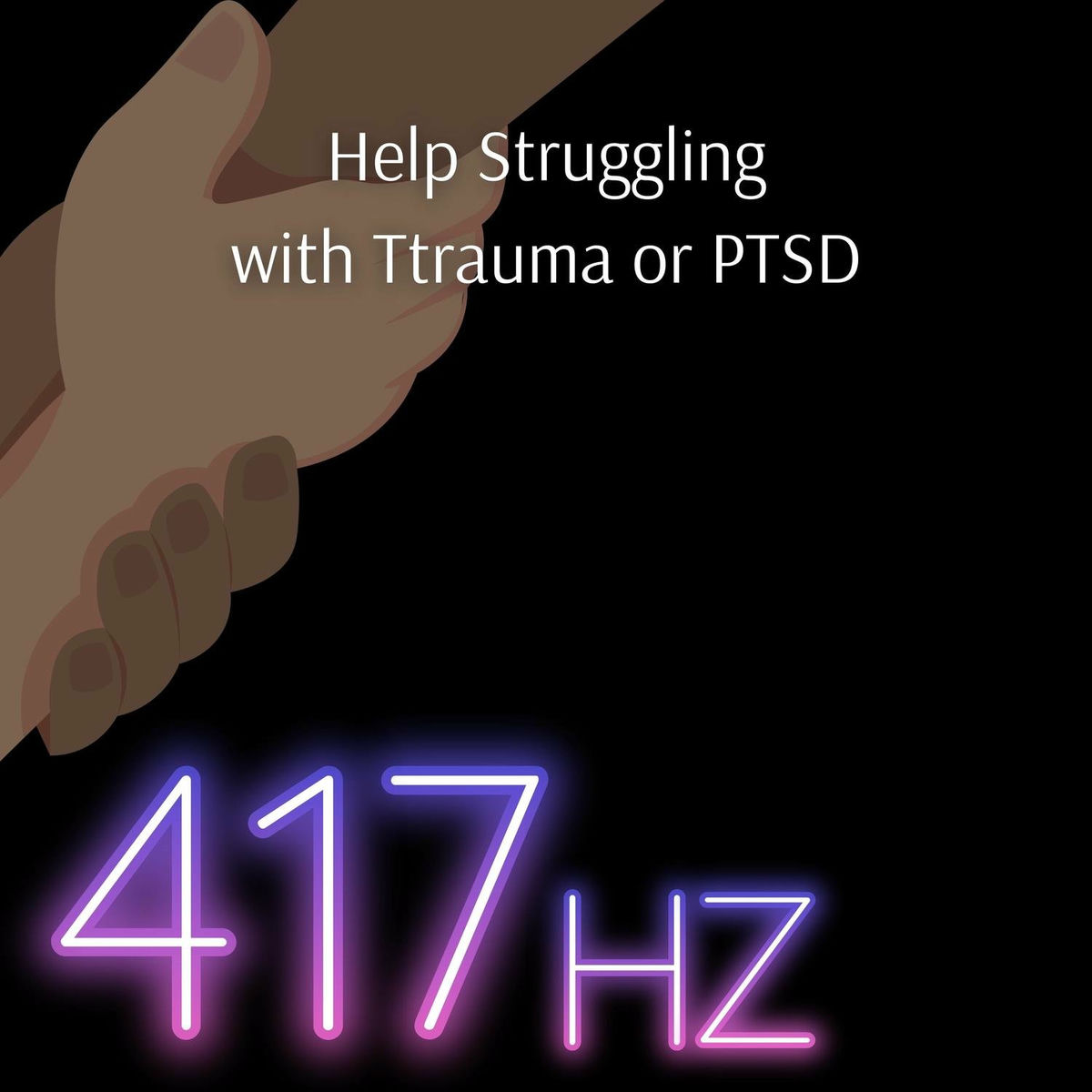 417Hz - 417 Hz Help Struggling with Ttrauma or PTSD | Deezer
