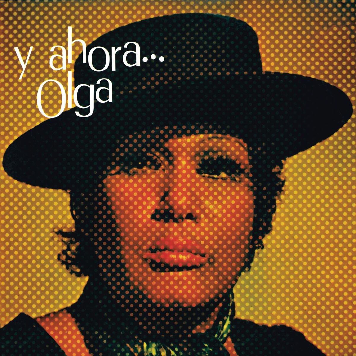 Album cover of Y Ahora...Olga (Remasterizado 2022)