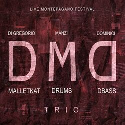 Cover of DMD Trio (Live Montepagano Festival)