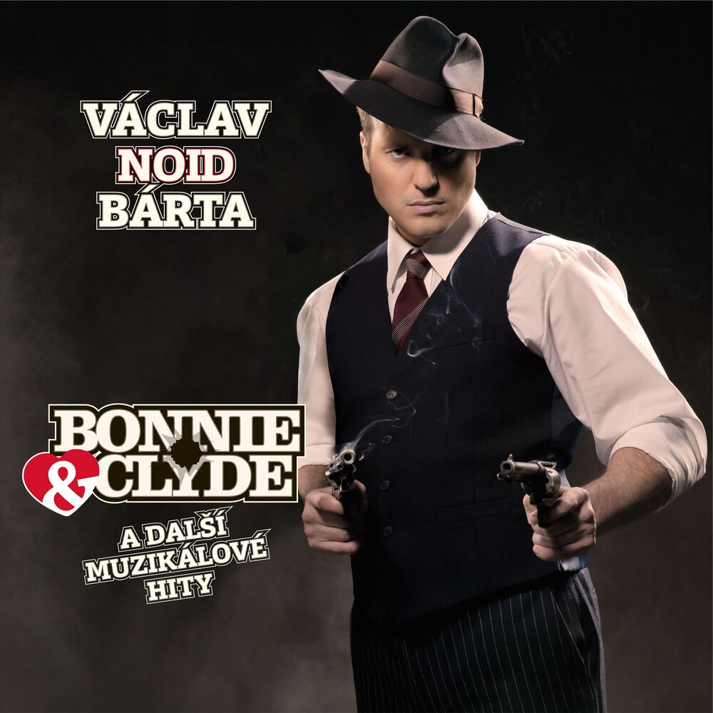 Picture of Bonnie & Clyde a dalsi muzikalove hity
