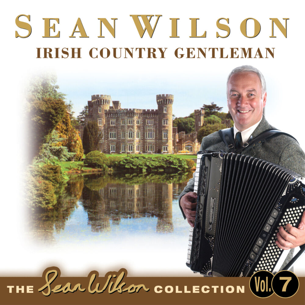 Picture of Irish Country Gentleman - The Sean Wilson Collection Vol' 7