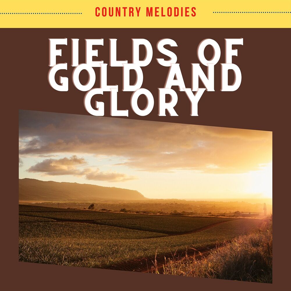 Picture of Fields of Gold and Glory