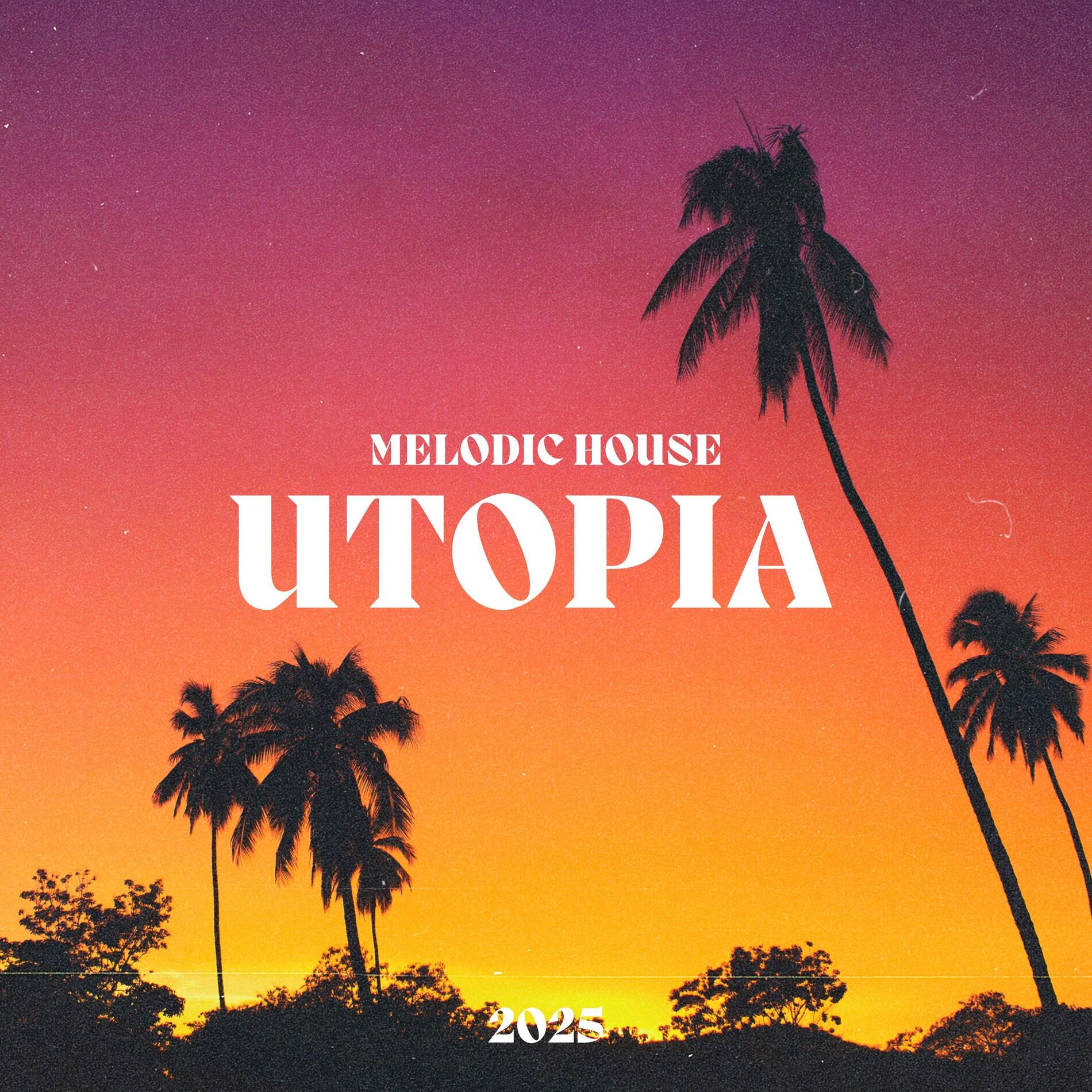 Album cover of Melodic House Utopia 2025