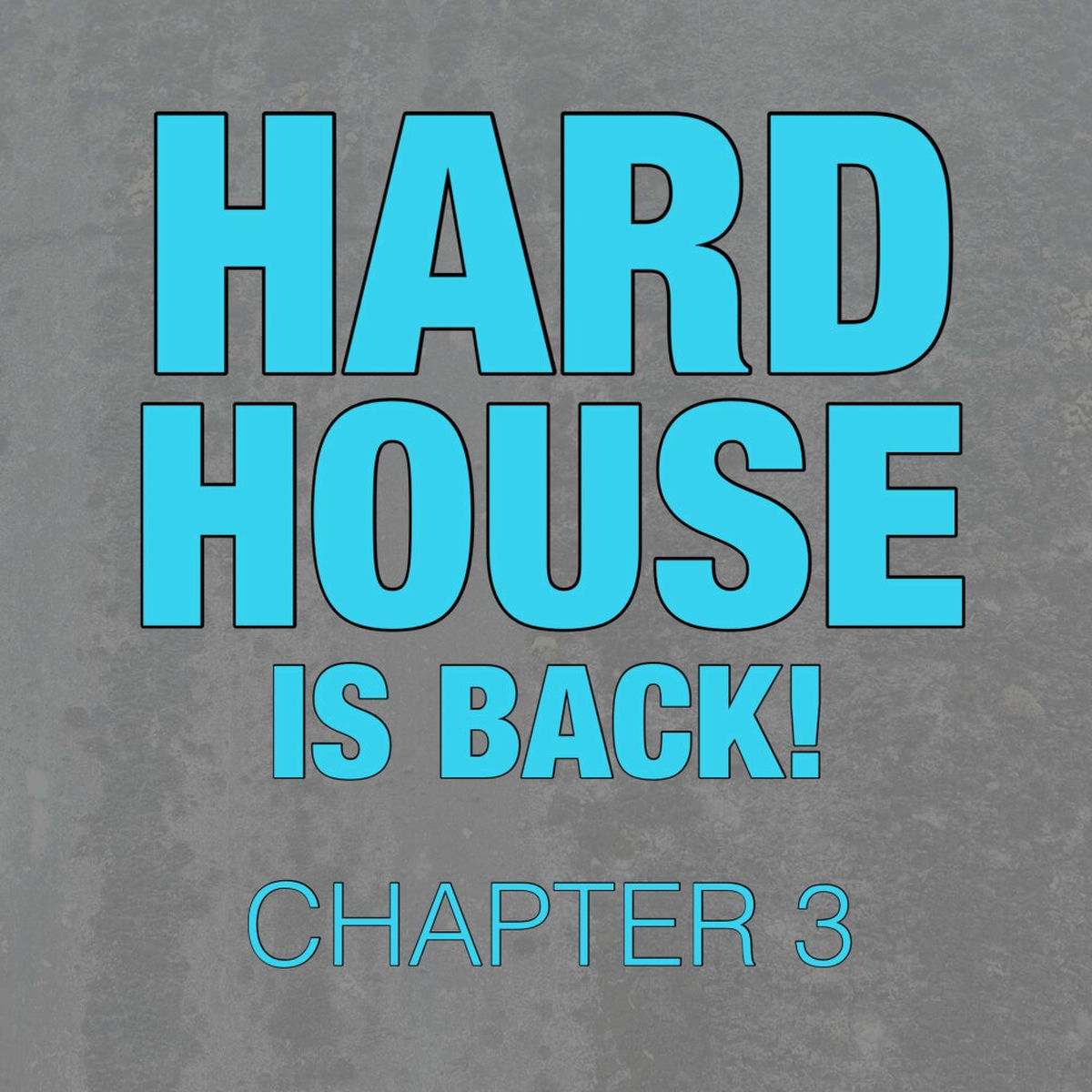 Album cover of Hard House Is Back! Chapter 3