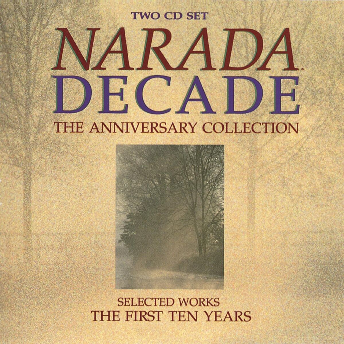 Album cover of Narada Decade (The Anniversary Collection)