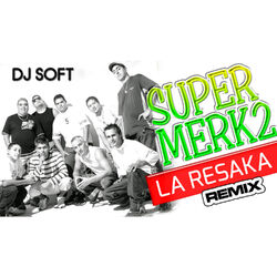Cover of La Resaka (Remix)