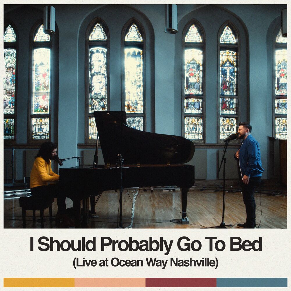 Picture of I Should Probably Go To Bed (Live at Ocean Way Nashville)