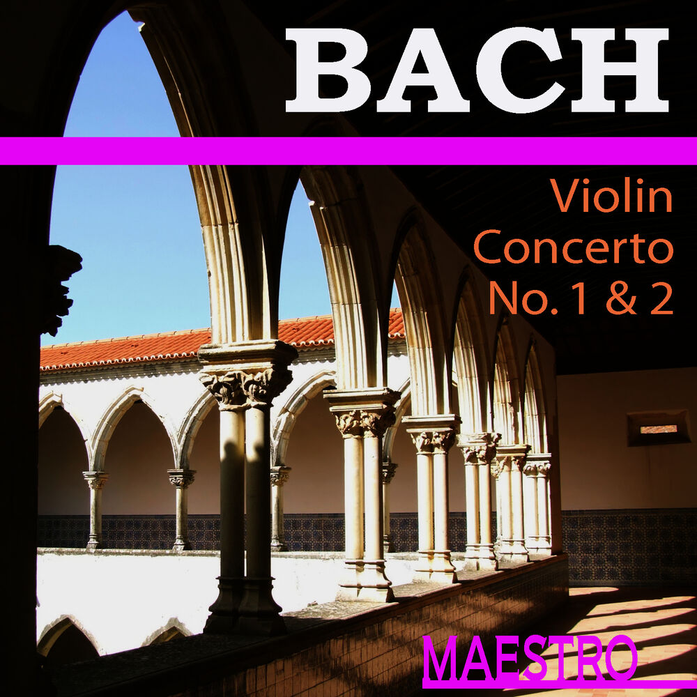 Picture of Bach: Violin Concerto No. 1 & 2