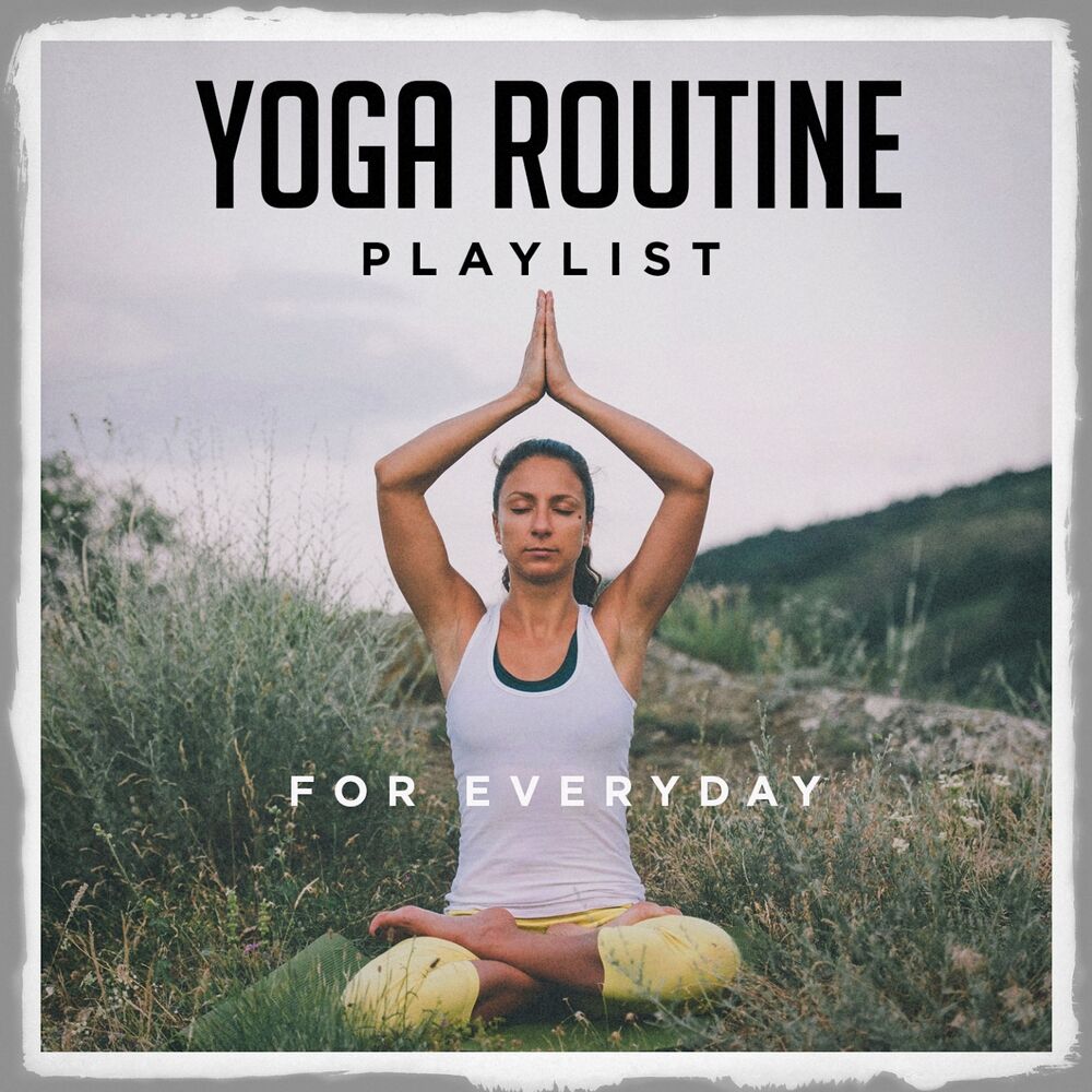 Picture of Yoga routine playlist for everyday