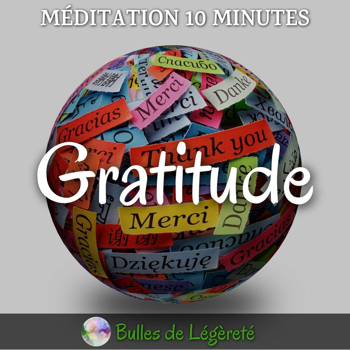 Album cover of Méditation 10 minutes, Gratitude