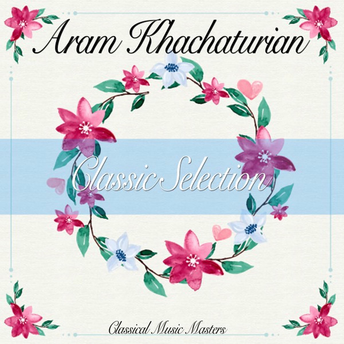 Album cover of Classic Selection (Classical Music Masters)