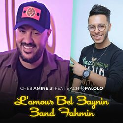 Cover of L'amour Bel 3Aynin 3And Fahmin