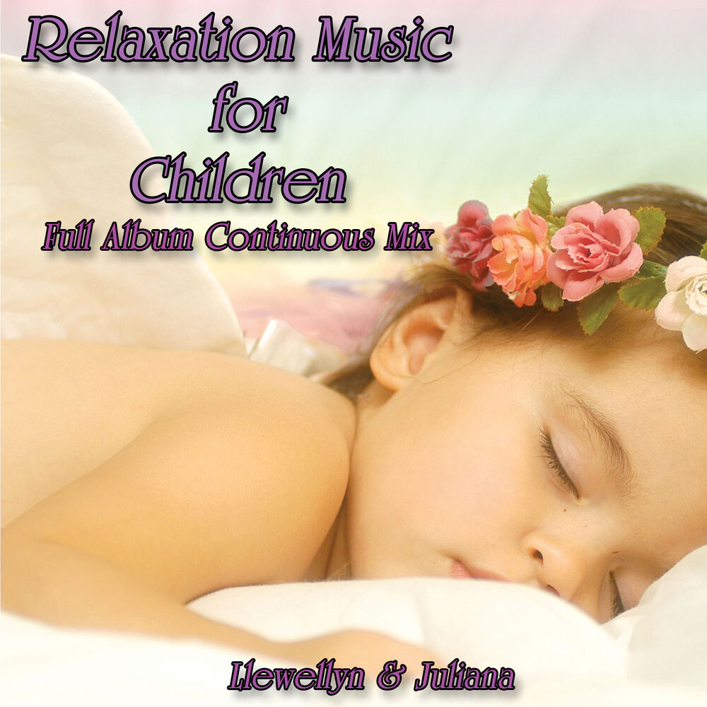 Picture of Relaxation Music for Children: Full Album Continuous Mix