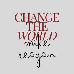 Cover of CHANGE THE WORLD