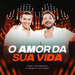 Cover of O Amor da Sua Vida