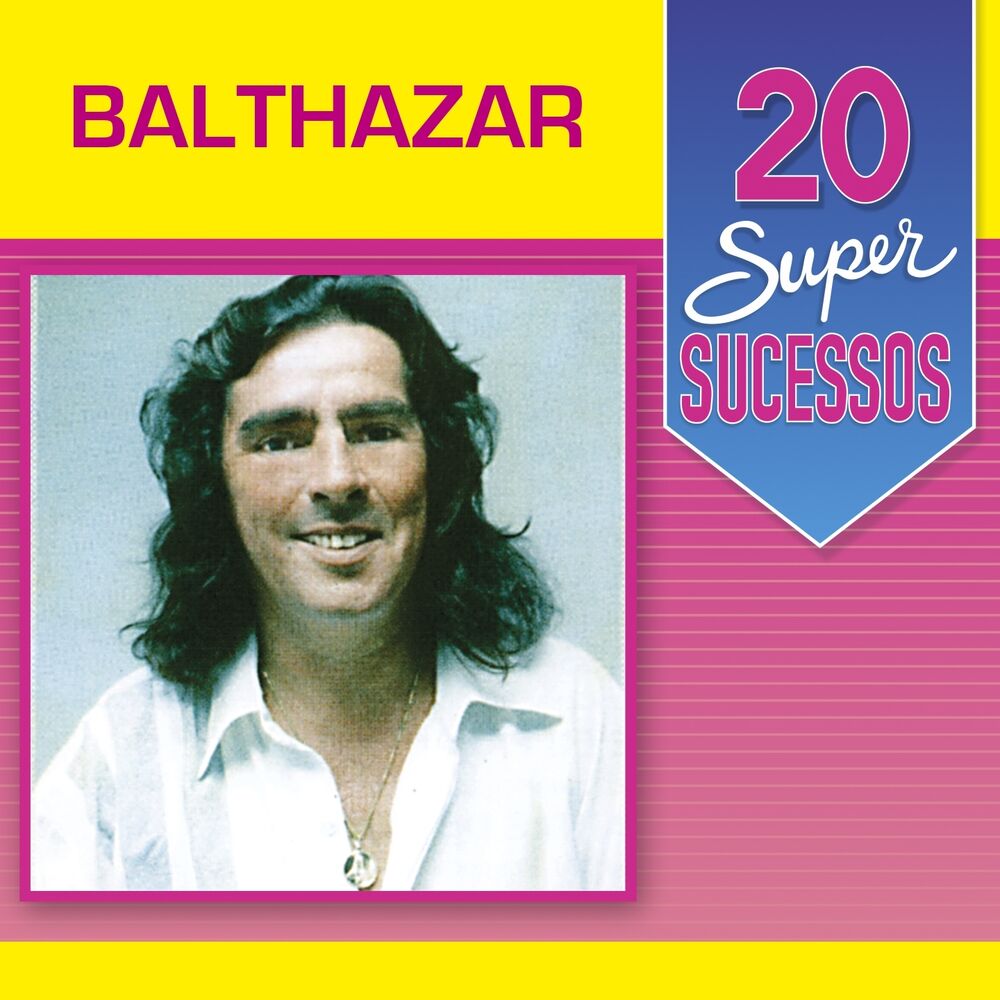 Picture of 20 Super Sucessos: Balthazar