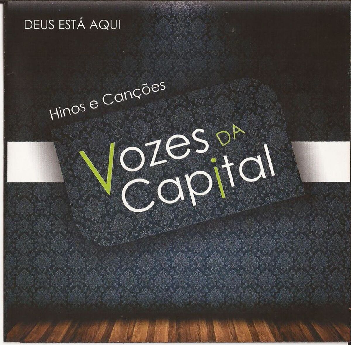 Album cover of Deus Está Aqui