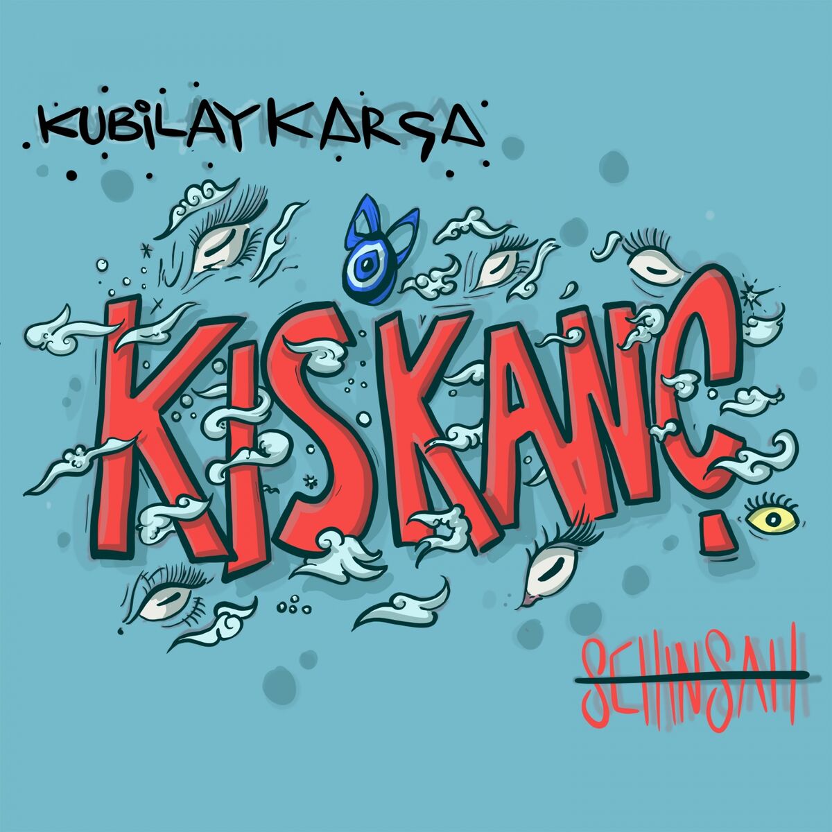 Album cover of Kıskanç